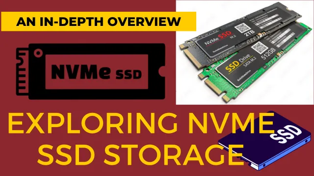 Exploring NVMe SSD Storage An In-Depth Overview
